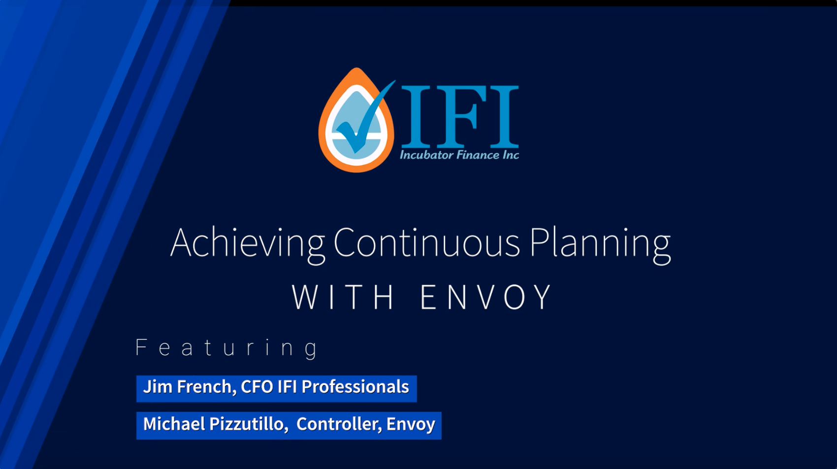 Achieving Continuous Planning with Envoy