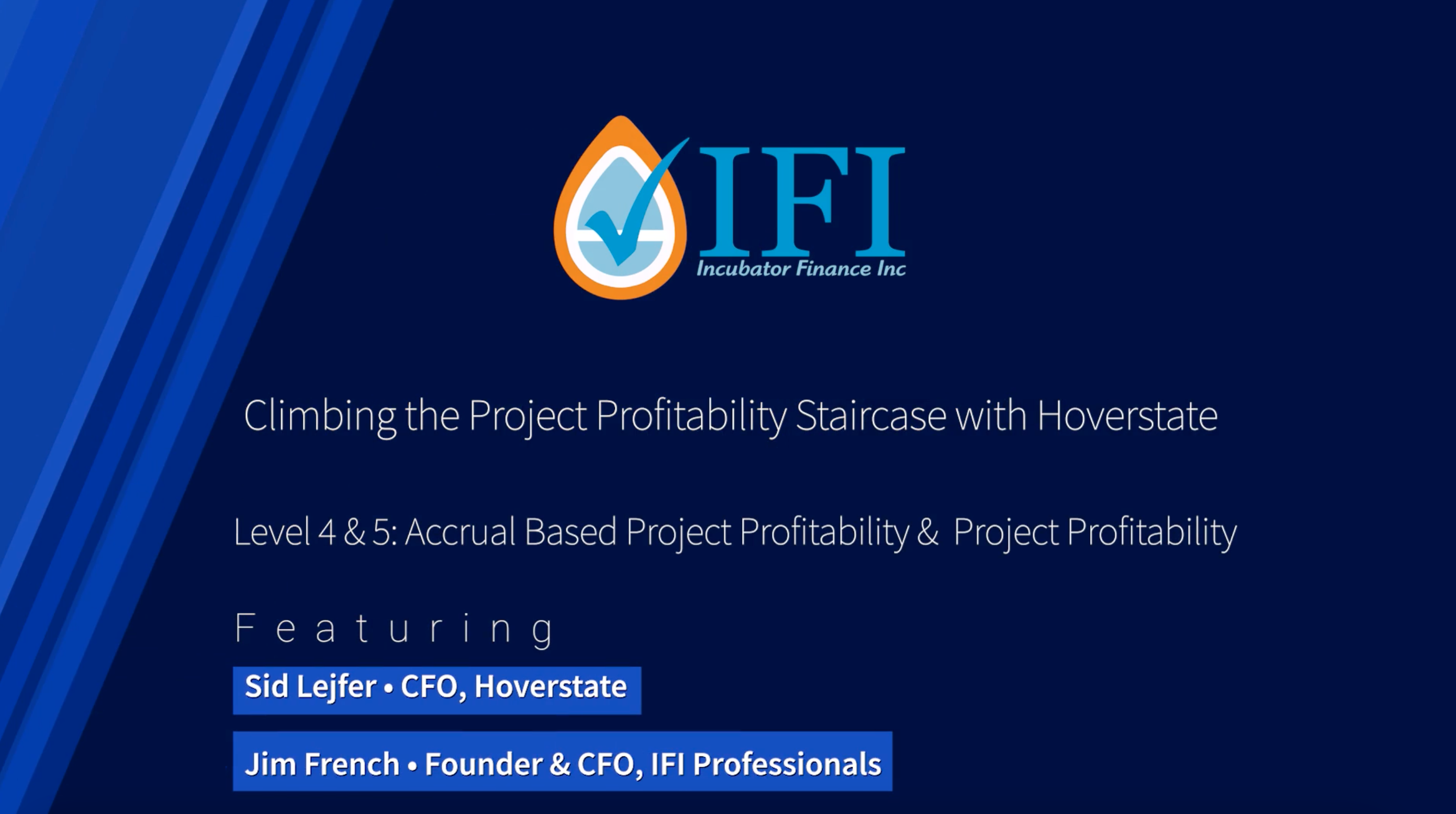 Climbing the Project Profitability Staircase with Hoverstate – Levels 4 & 5 – Accrual Based Project Profitability & Project Profitability with Allocations